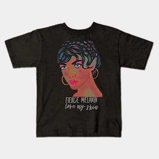 Fierce Melanin ... love my skin Kids T-Shirt